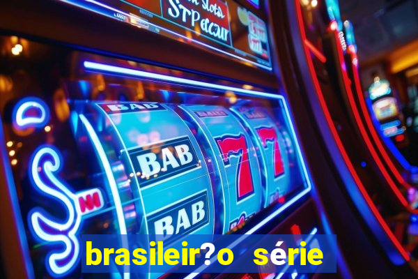 brasileir?o série a proximos jogos