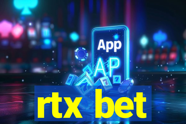 rtx bet