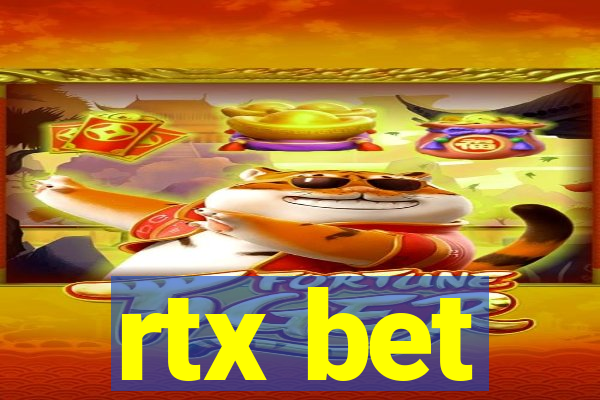 rtx bet