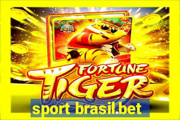 sport brasil.bet