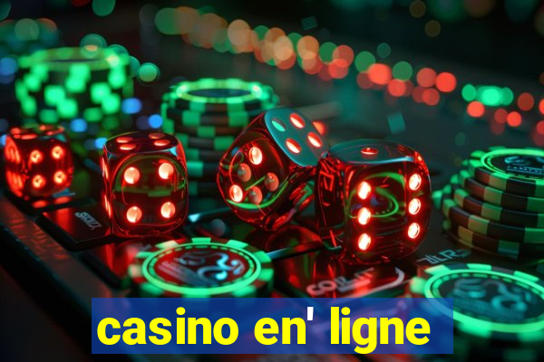 casino en' ligne