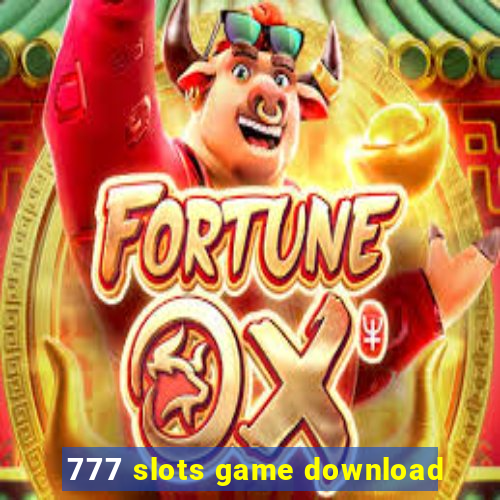 777 slots game download