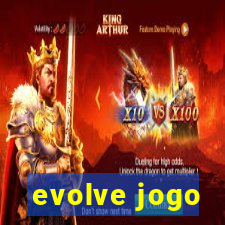 evolve jogo