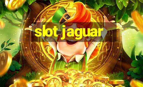 slot jaguar