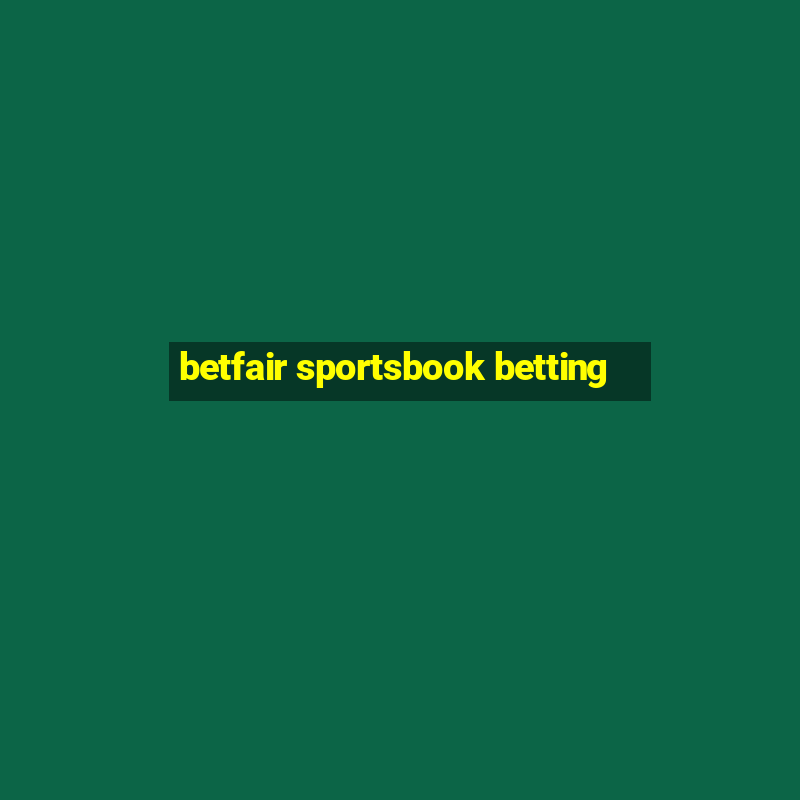 betfair sportsbook betting