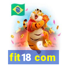 fit18 com