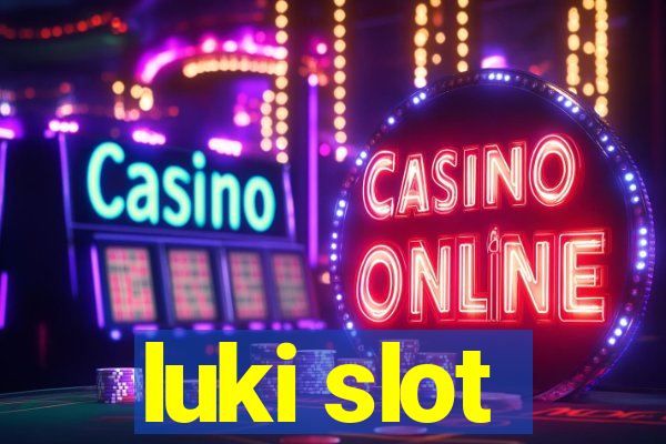 luki slot