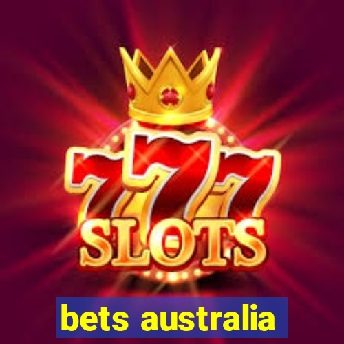 bets australia