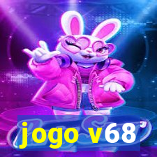 jogo v68