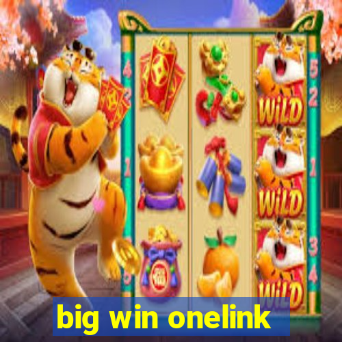 big win onelink