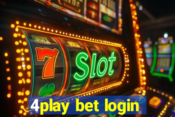 4play bet login