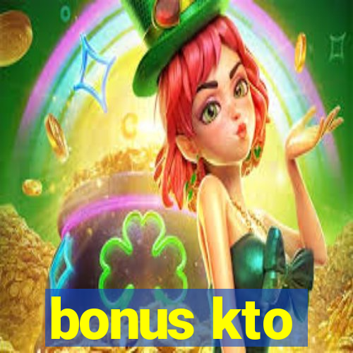 bonus kto