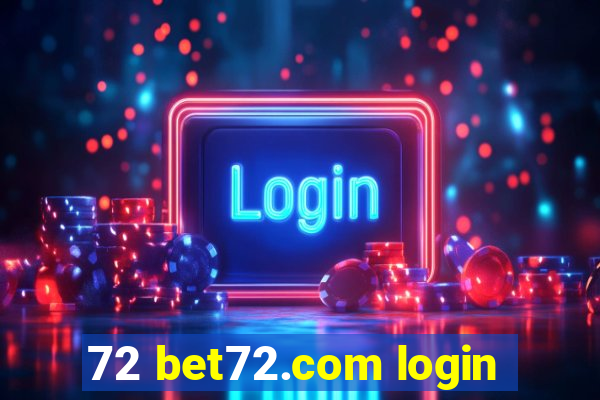 72 bet72.com login