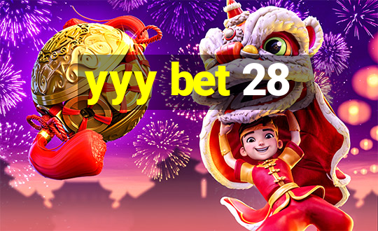 yyy bet 28