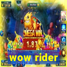 wow rider