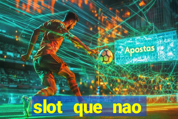 slot que nao precisa depositar