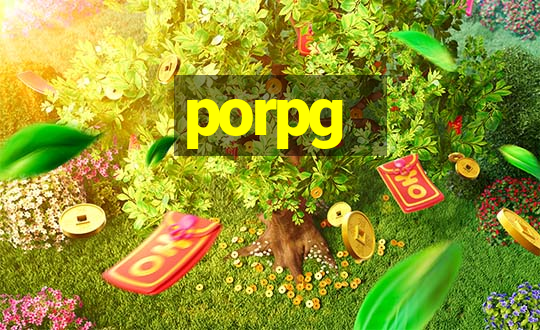 porpg