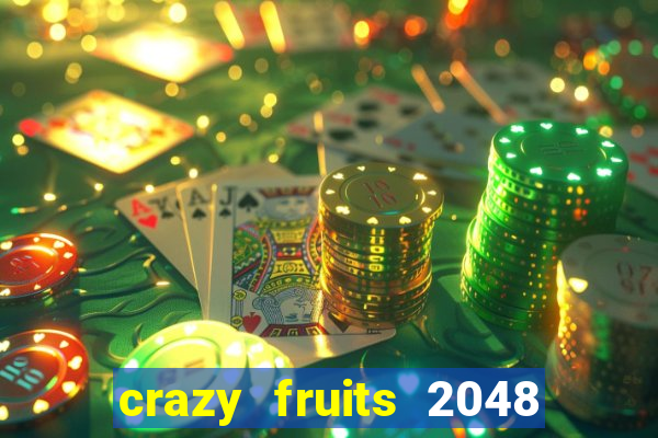 crazy fruits 2048 jim green