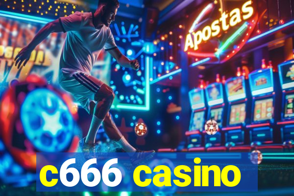 c666 casino