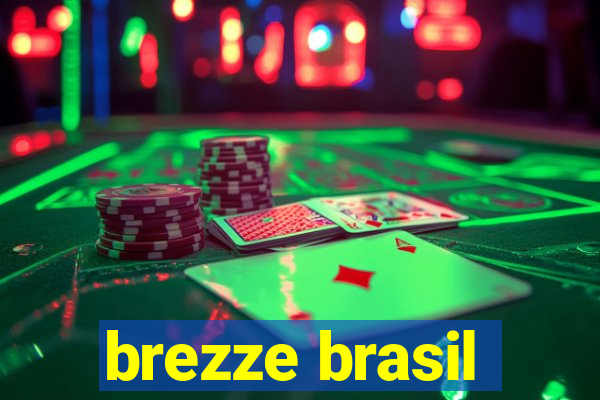 brezze brasil