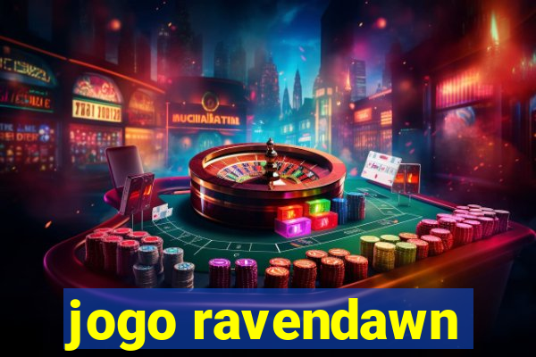 jogo ravendawn