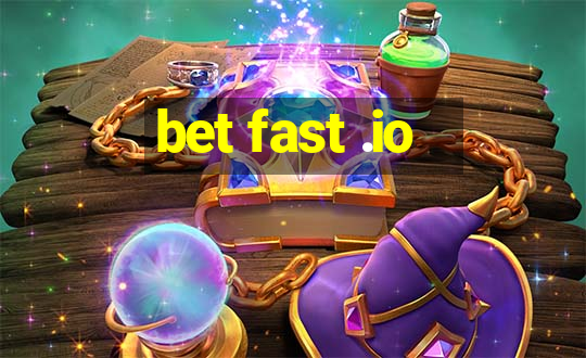 bet fast .io