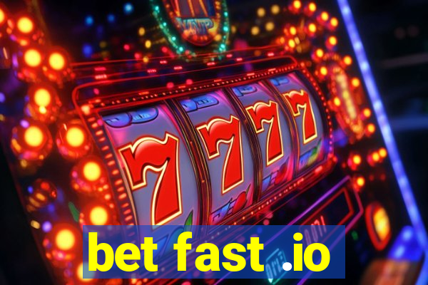 bet fast .io