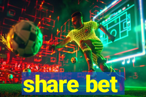 share bet