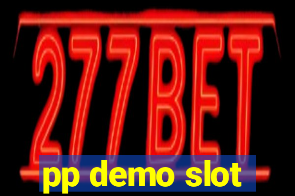 pp demo slot