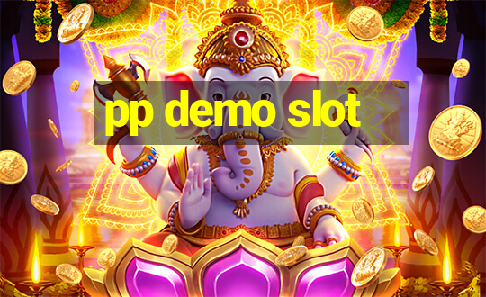 pp demo slot