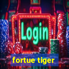 fortue tiger