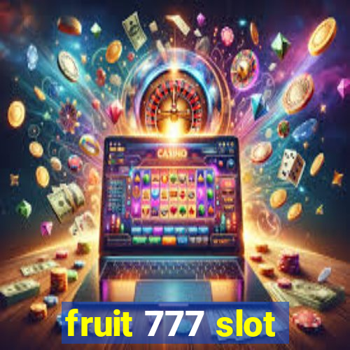 fruit 777 slot