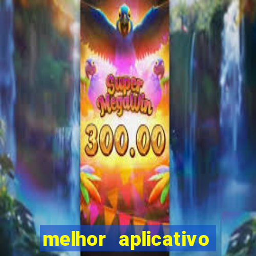 melhor aplicativo de apostas