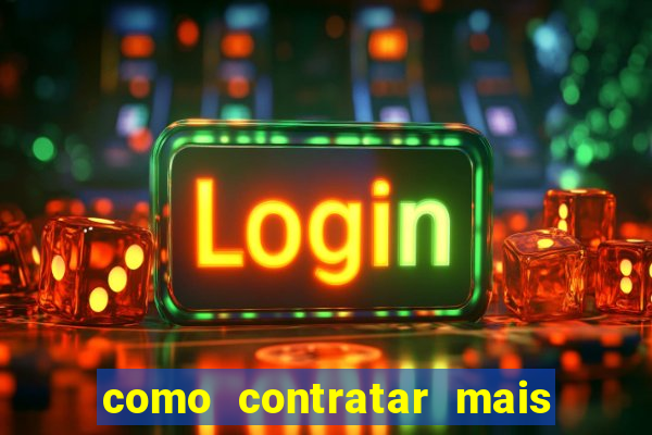 como contratar mais internet tim beta