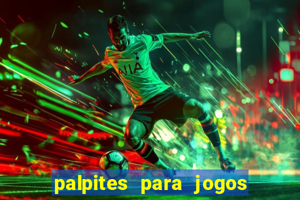 palpites para jogos de futebol hj