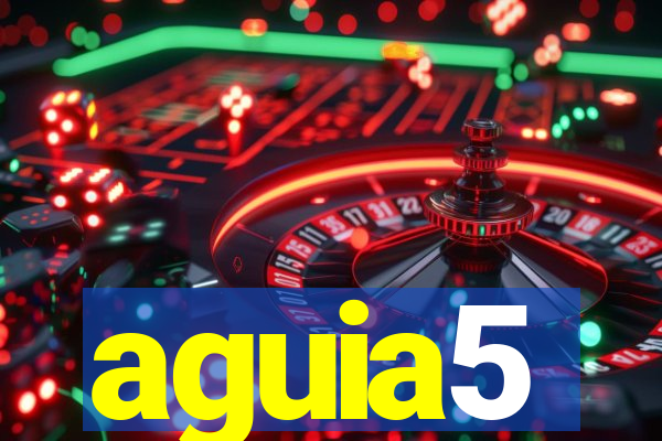 aguia5