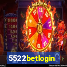 5522betlogin