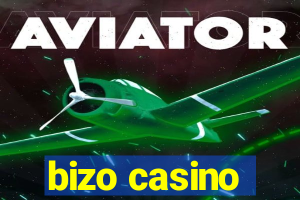 bizo casino