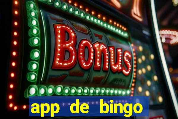 app de bingo valendo dinheiro