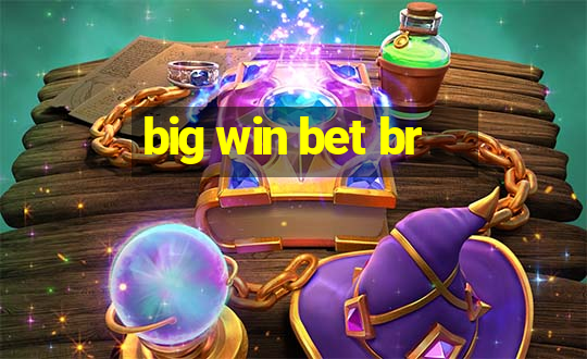 big win bet br