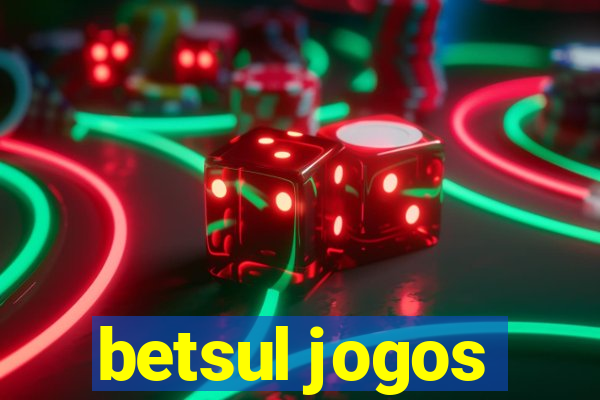 betsul jogos