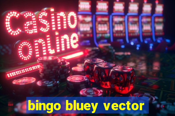 bingo bluey vector