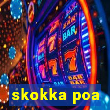 skokka poa