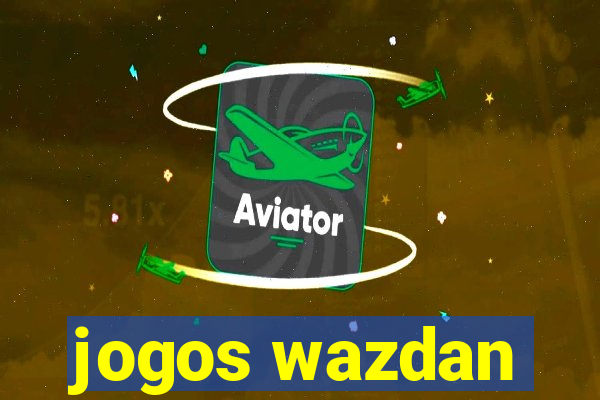 jogos wazdan