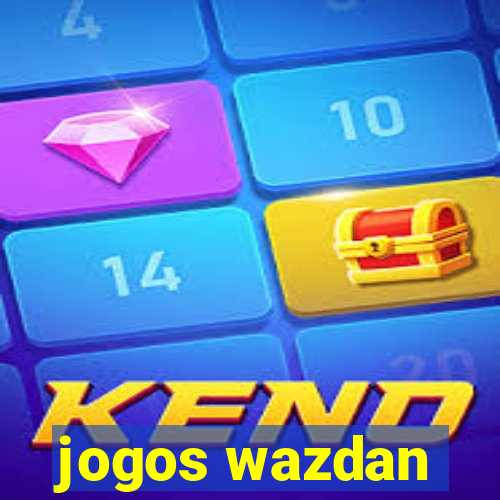 jogos wazdan