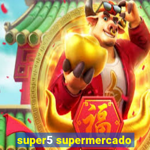 super5 supermercado