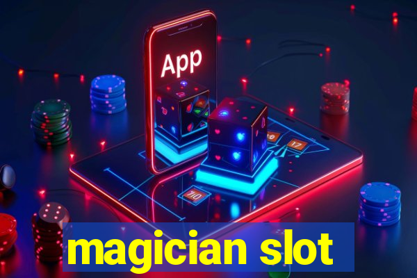 magician slot