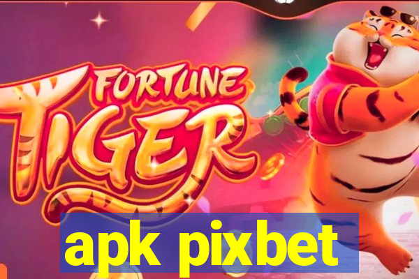 apk pixbet