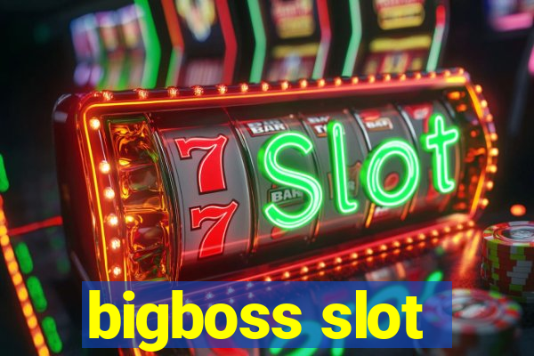 bigboss slot