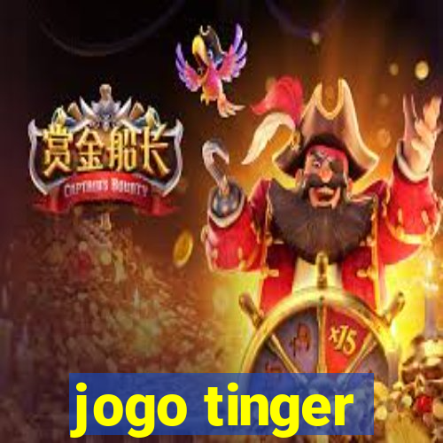 jogo tinger